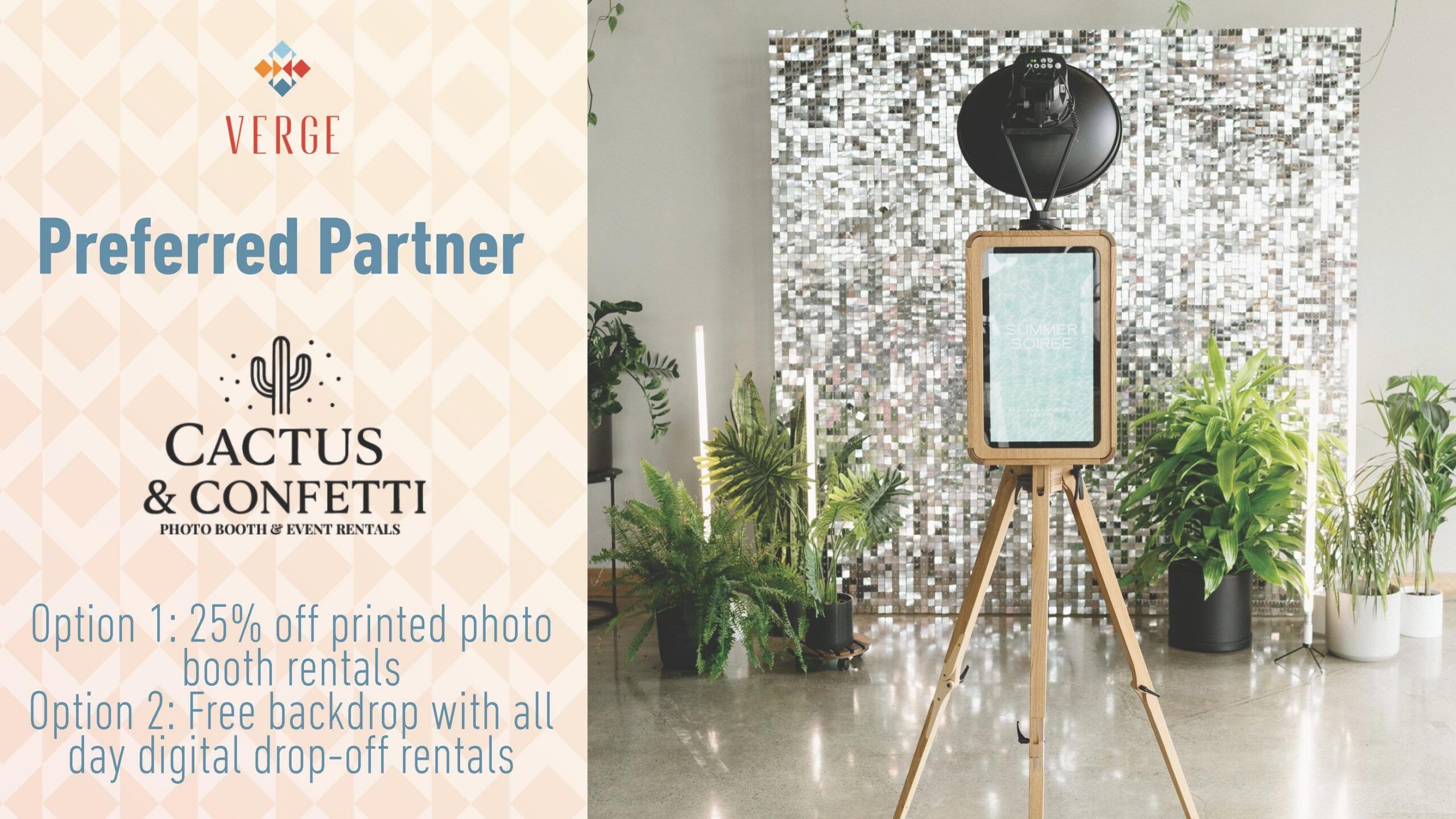 A photo booth setup in front of a sequin backdrop with promotion details for Cactus & Confetti rentals.