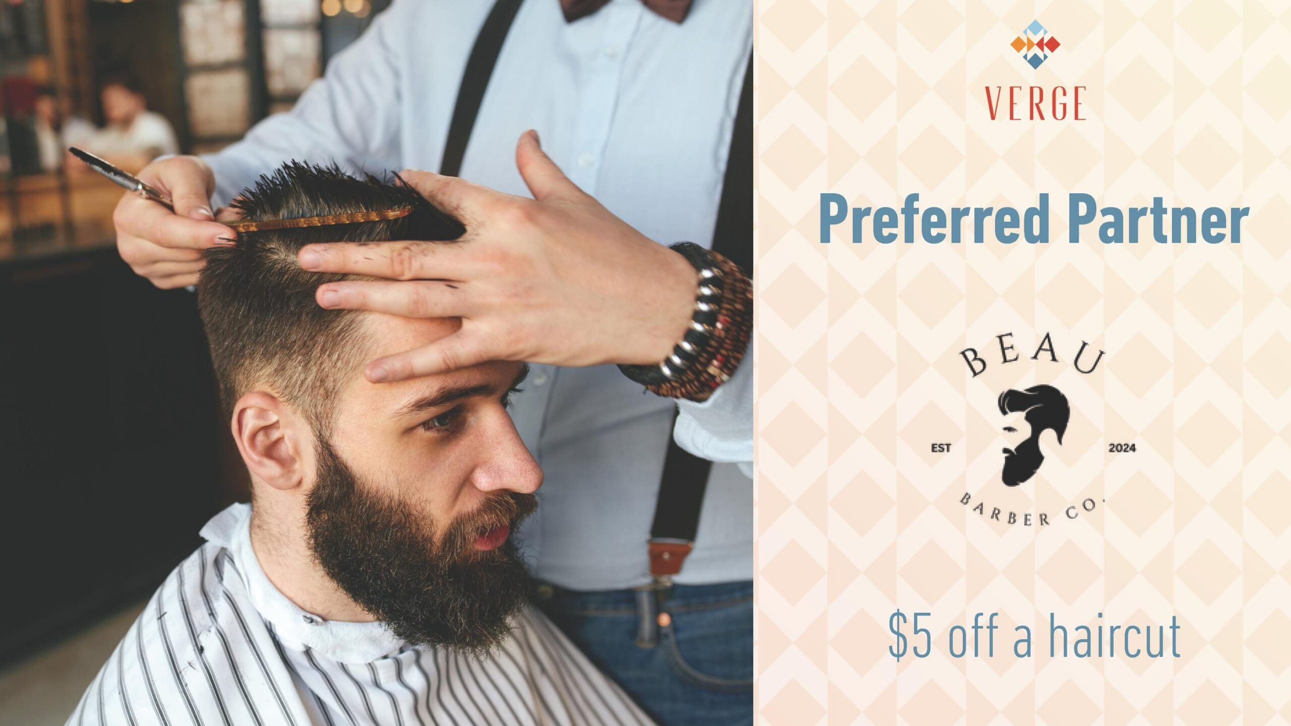 A barber cuts a man's hair next to a sign offering $5 off haircuts at Beau Barber Co. for Verge members.