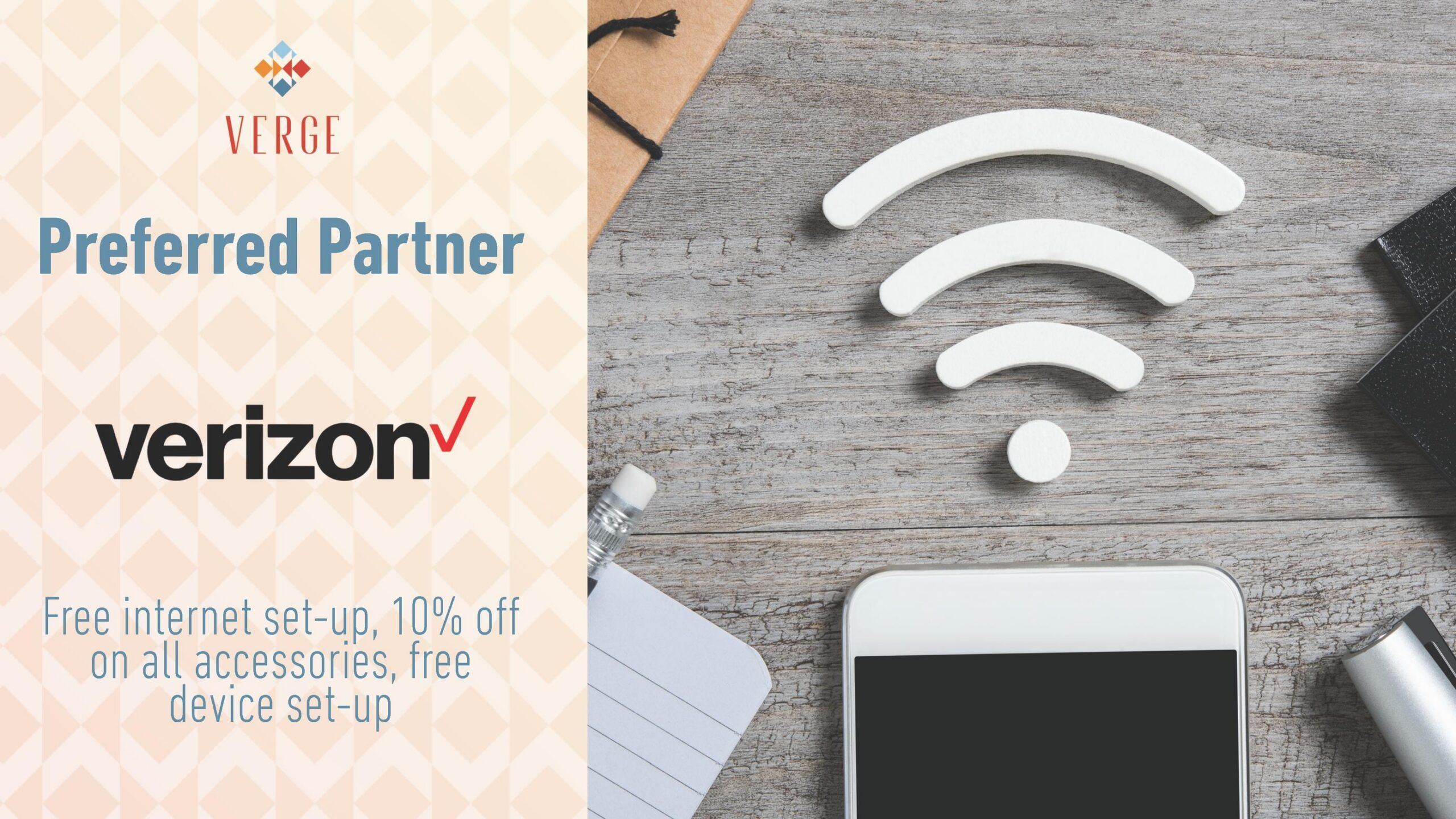 Ad for Verizon Preferred Partner: free internet set-up, 10% off accessories, phone and Wi-Fi icons on desk.