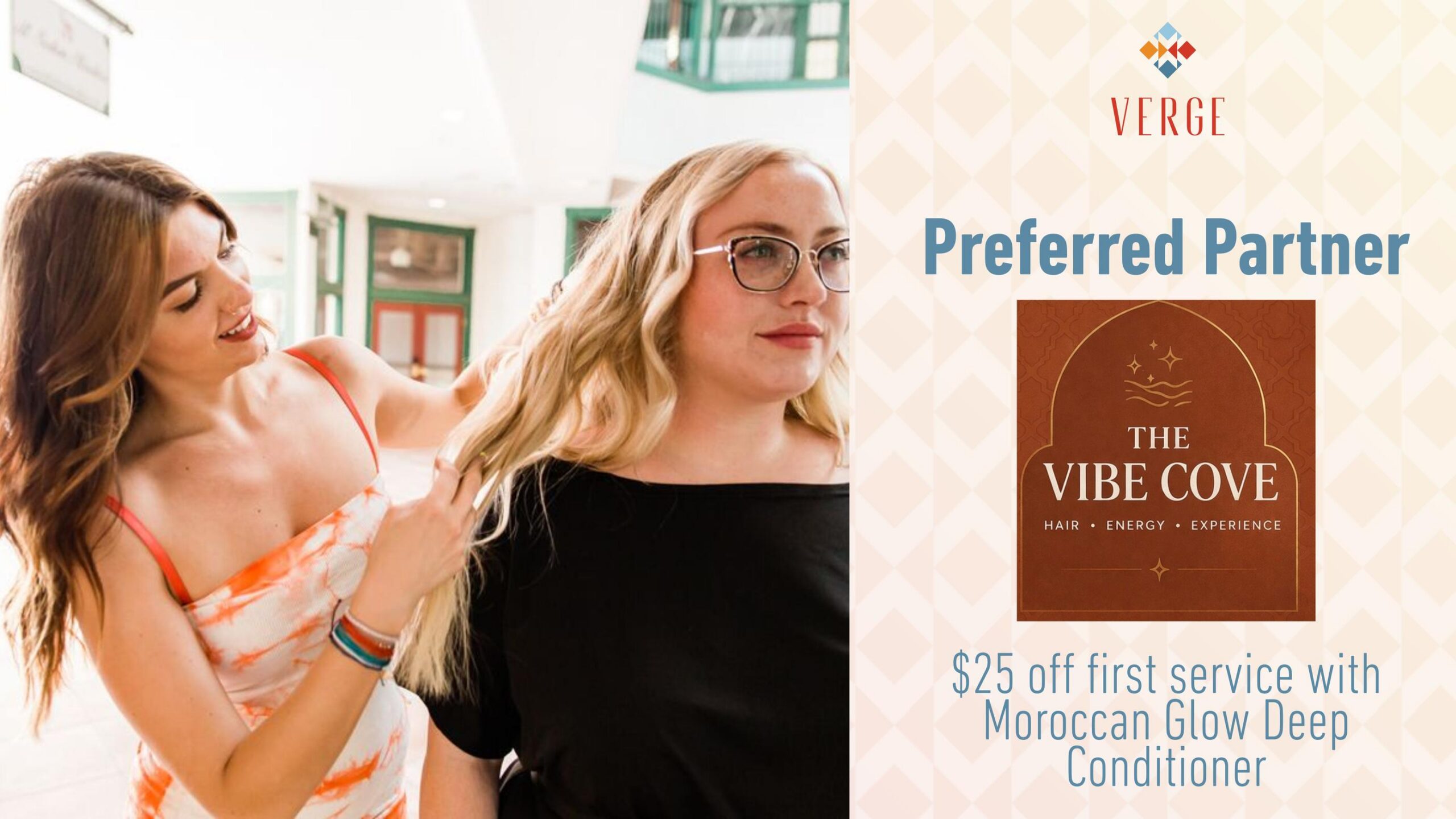A stylist adjusts a woman's hair beside a $25 off offer for Moroccan Glow Deep Conditioner from The Vibe Cove.